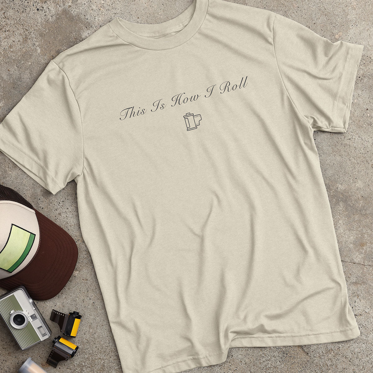 This Is How I Roll T-Shirt