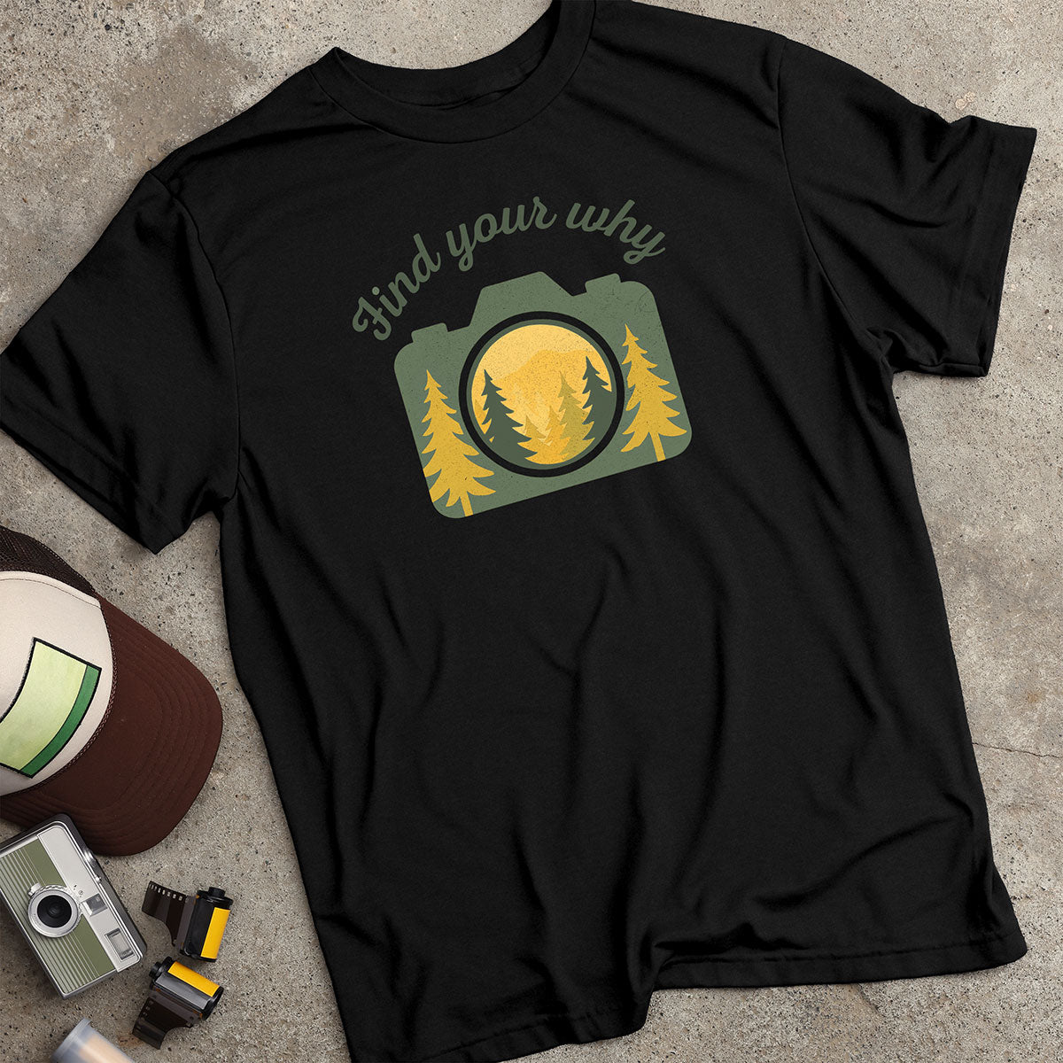 Find Your Why Forest Camera T-Shirt