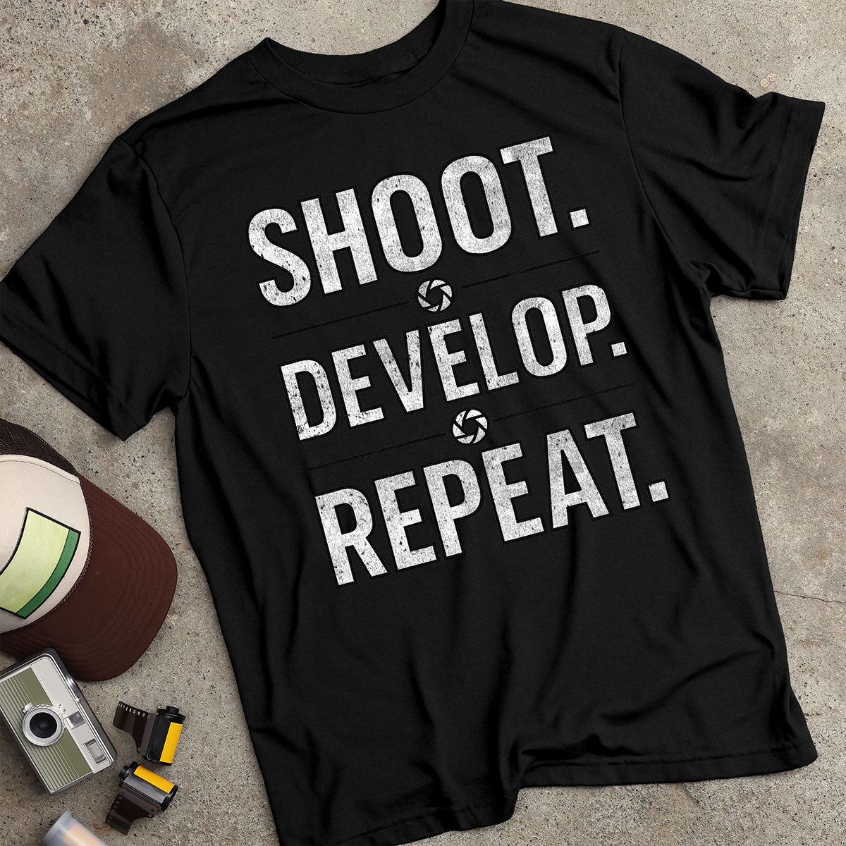 Shoot. Develop. Repeat. T-Shirt