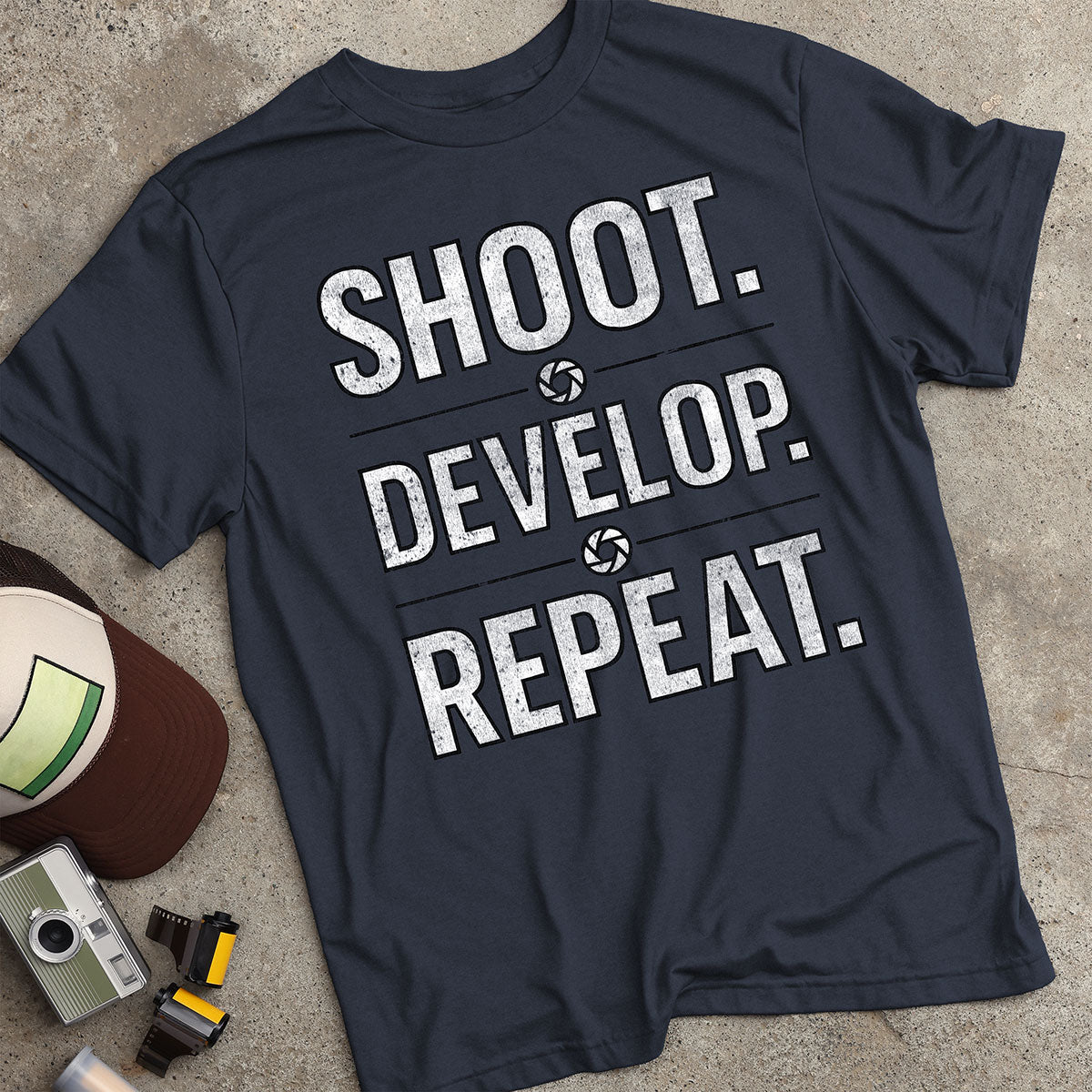 Shoot. Develop. Repeat. T-Shirt