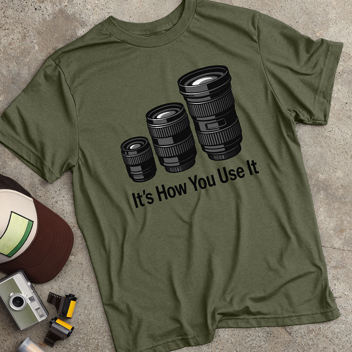 It's How You Use It T-Shirt
