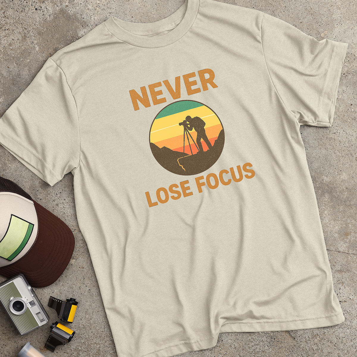 Never Lose Focus T-Shirt