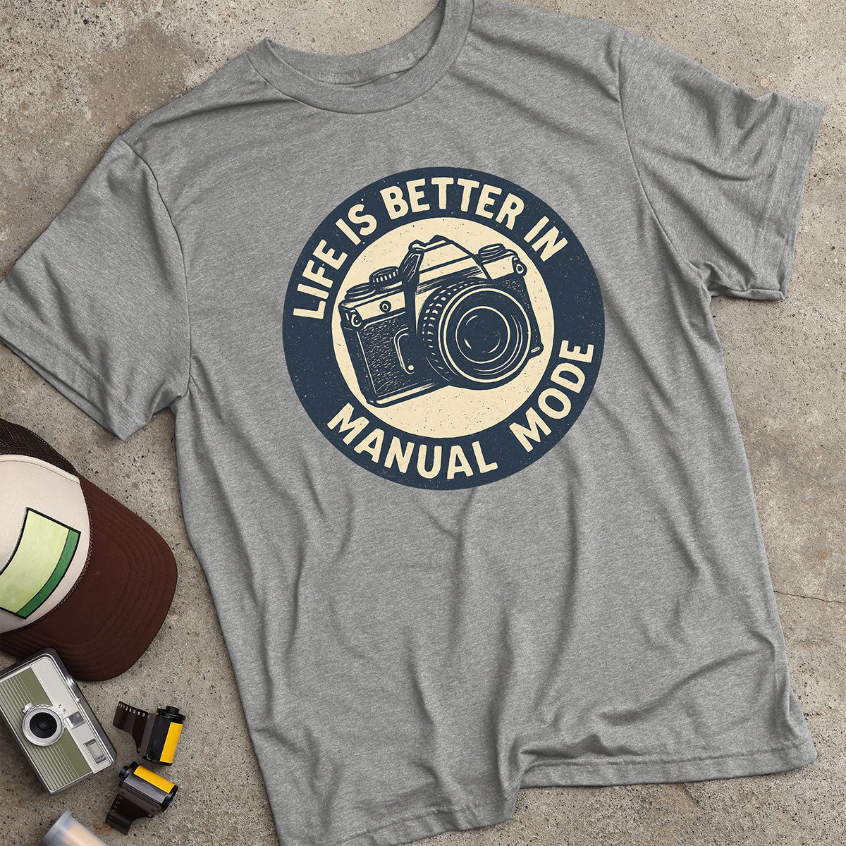 Life In Manual Mode T-Shirt