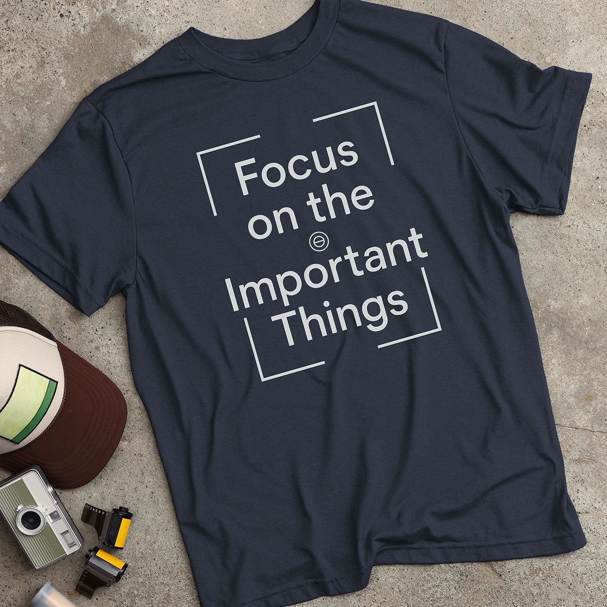Focus On The Important Things Viewfinder T-Shirt