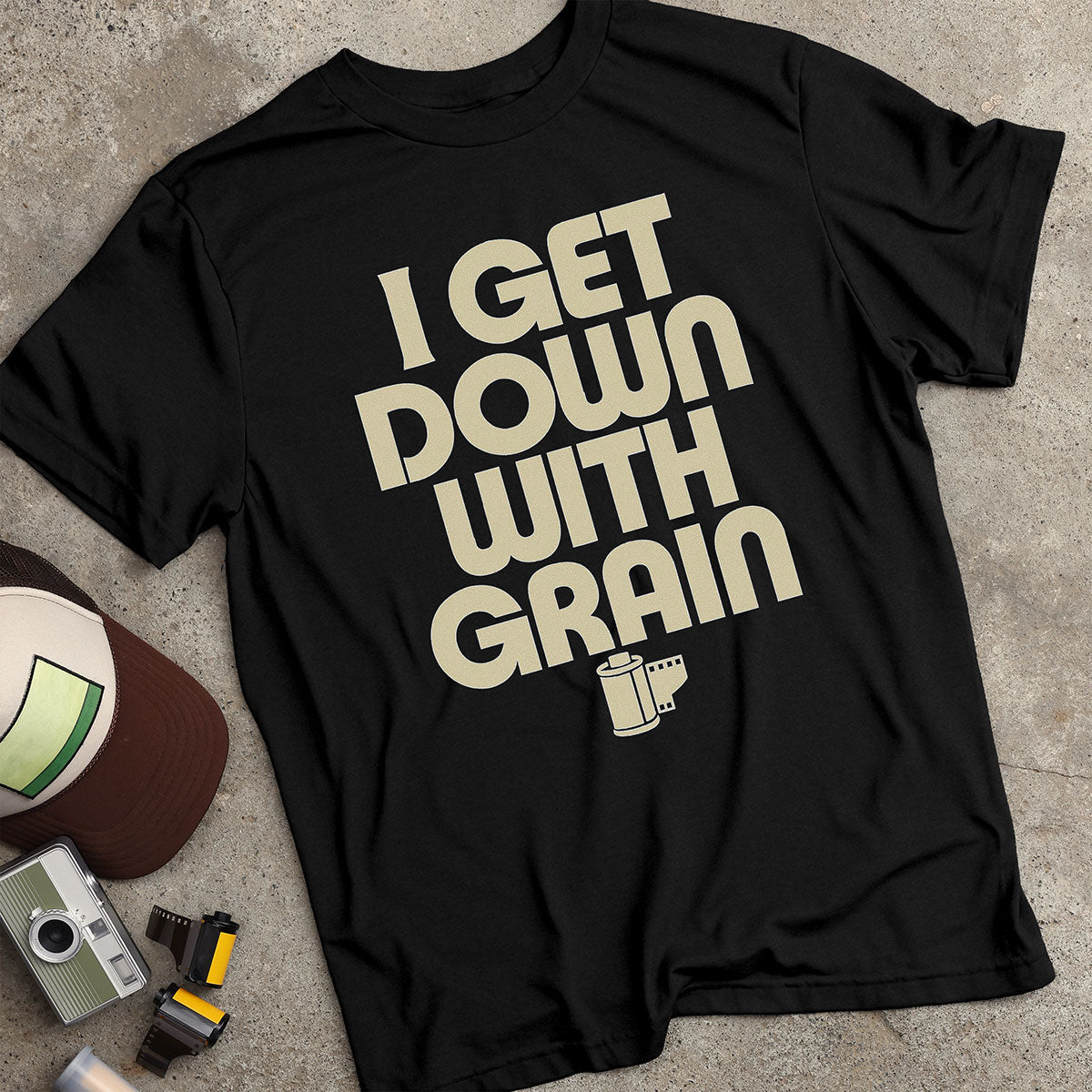 I Get Down w/ Grain T-Shirt