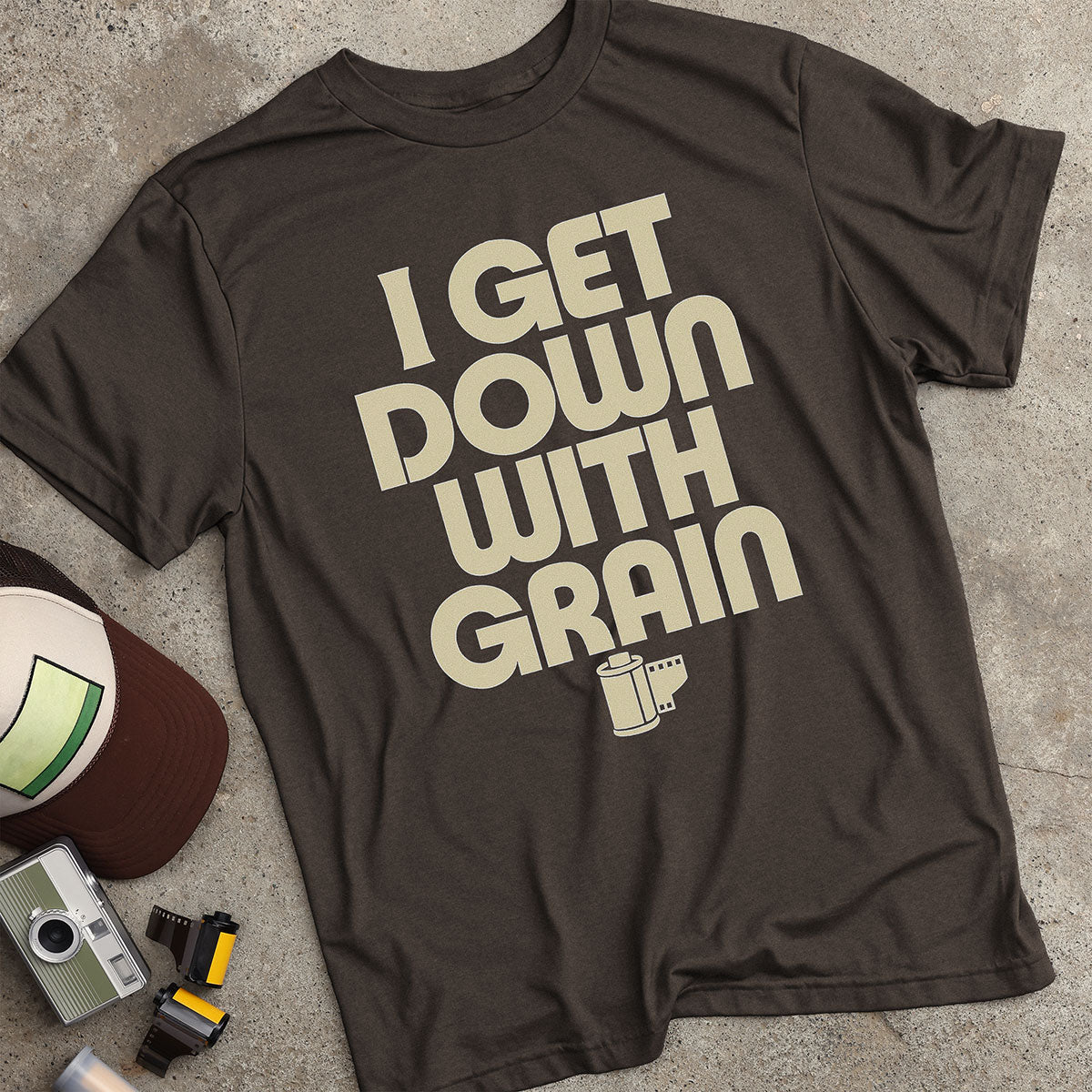 I Get Down w/ Grain T-Shirt