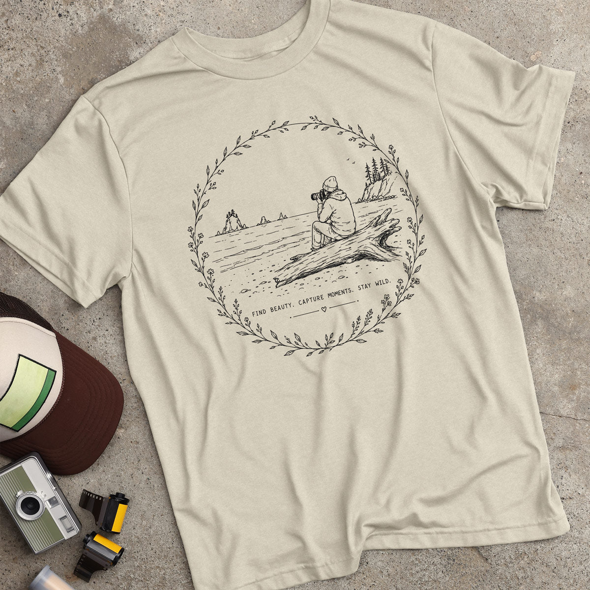 Find Beauty. Capture Moments. Stay Wild. T-Shirt