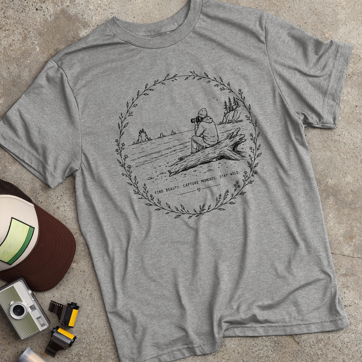 Find Beauty. Capture Moments. Stay Wild. T-Shirt
