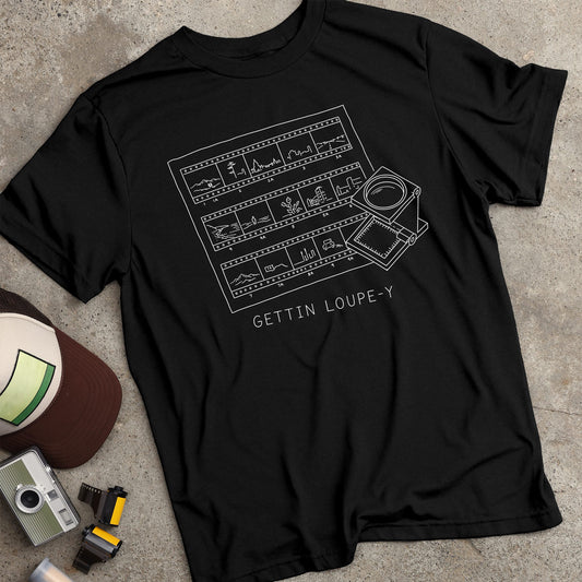 Gettin Loupe-y T-Shirt