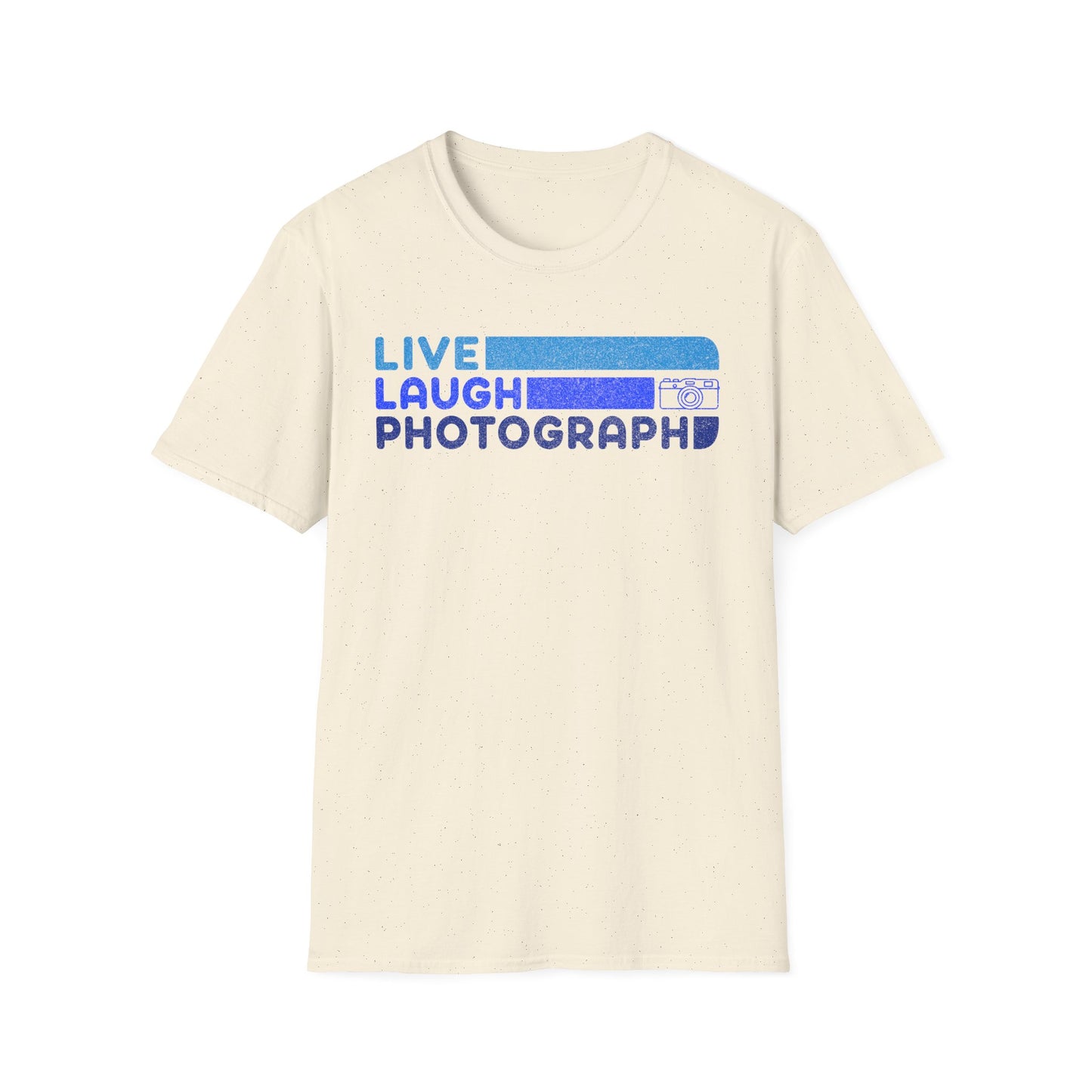 Live Laugh Photograph T-Shirt