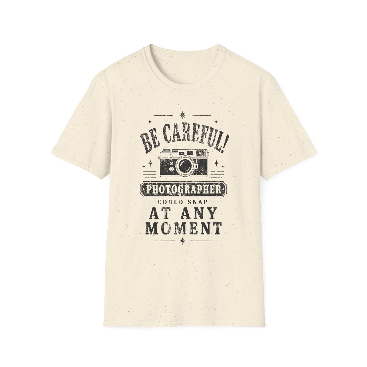Photographer Could Snap At Any Moment T-Shirt