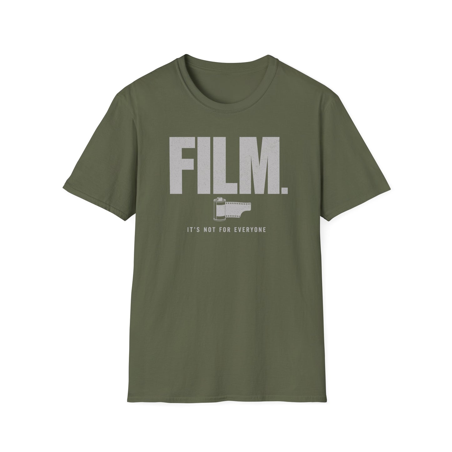 Film It's Not For Everyone T-Shirt